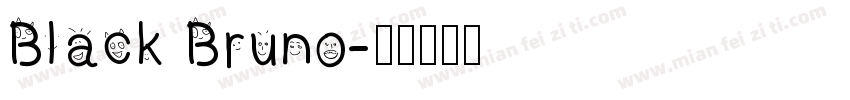 Black Bruno字体转换